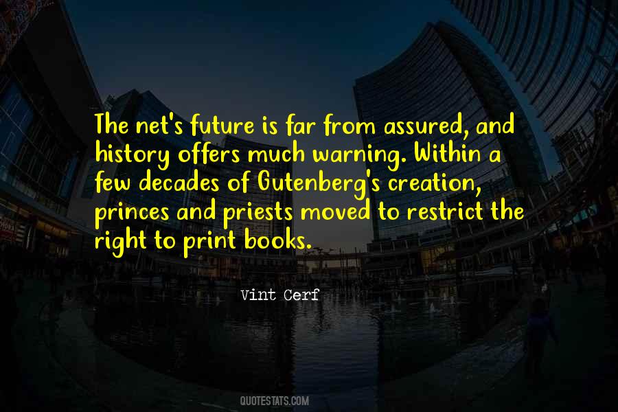 Quotes About Gutenberg #1121923