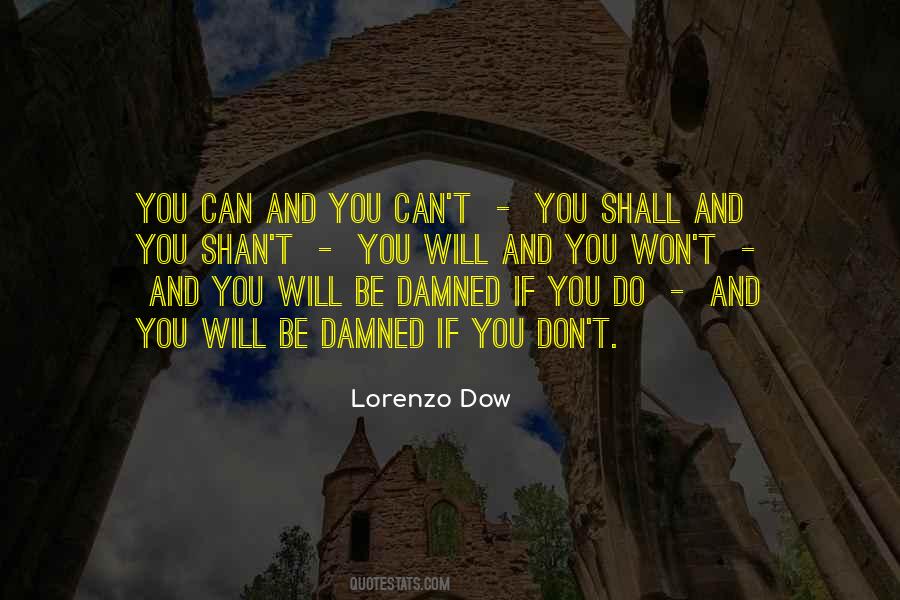 Lorenzo Dow Quotes #1437837