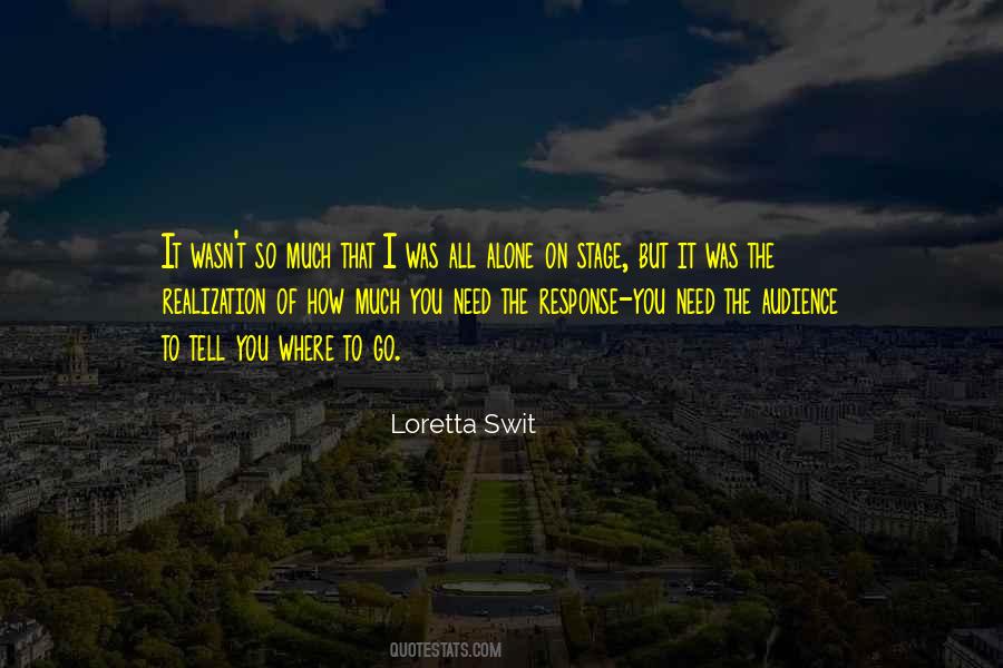 Loretta Swit Quotes #1691835