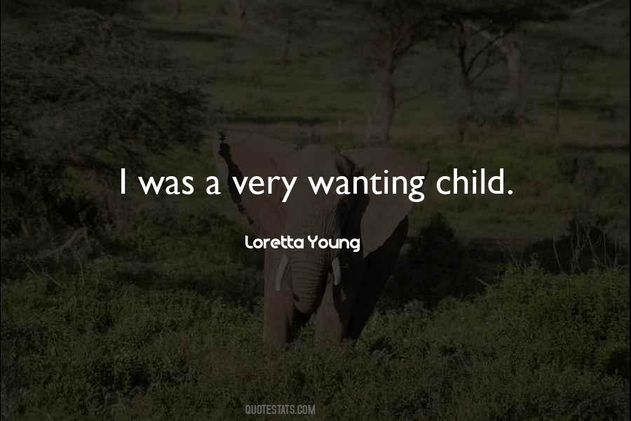 Loretta Young Quotes #1732943