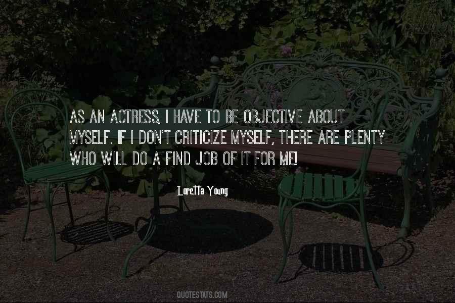 Loretta Young Quotes #200635