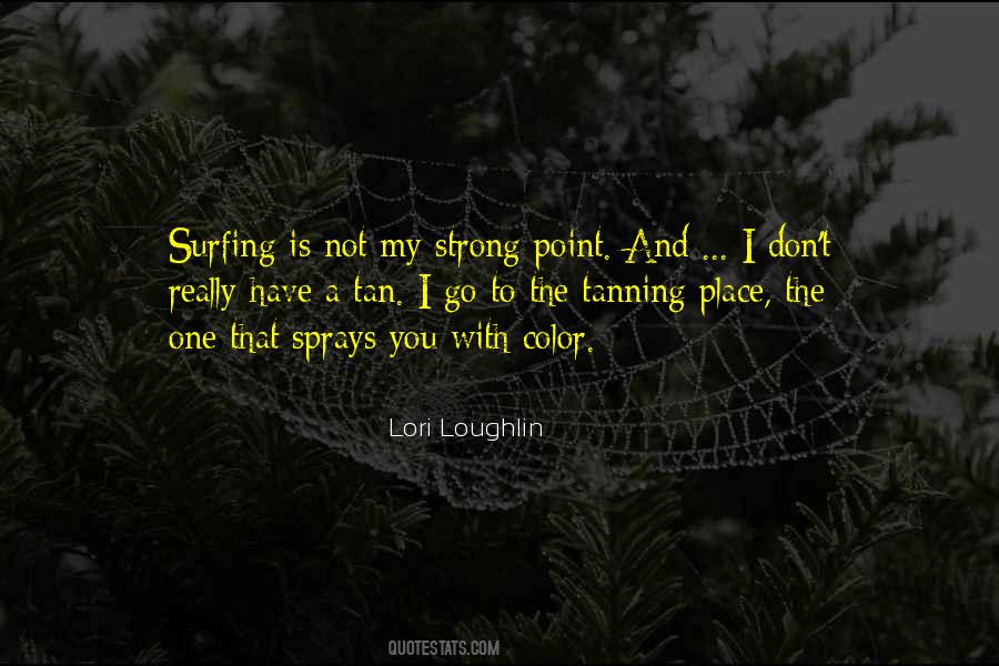 Lori Loughlin Quotes #95234