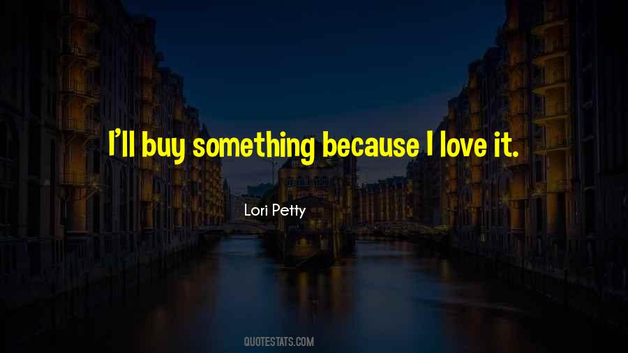 Lori Petty Quotes #1742324