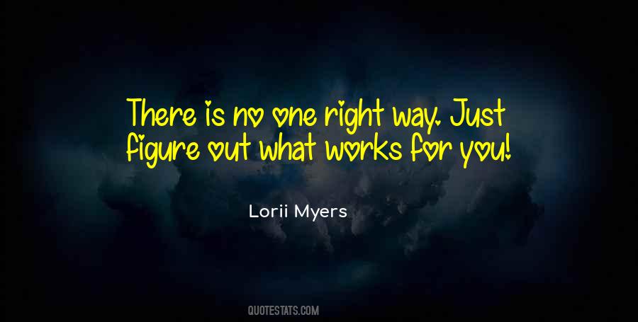 Lorii Myers Quotes #1304917