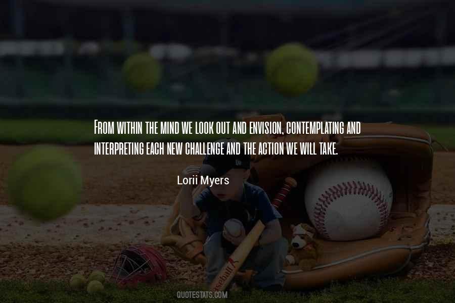 Lorii Myers Quotes #495208