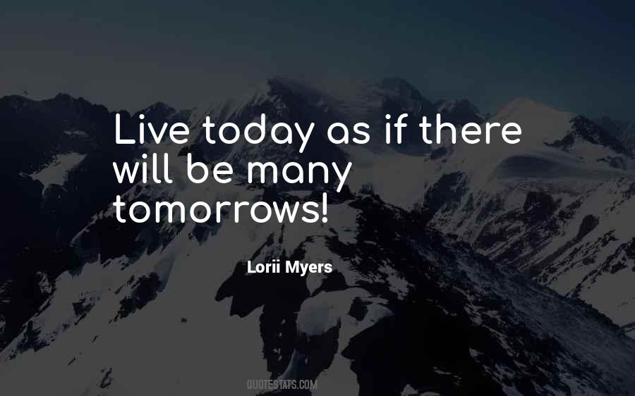 Lorii Myers Quotes #553314