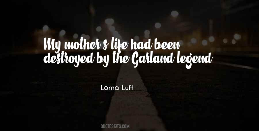 Lorna Luft Quotes #1749945