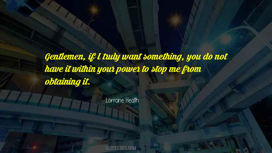 Lorraine Heath Quotes #168052