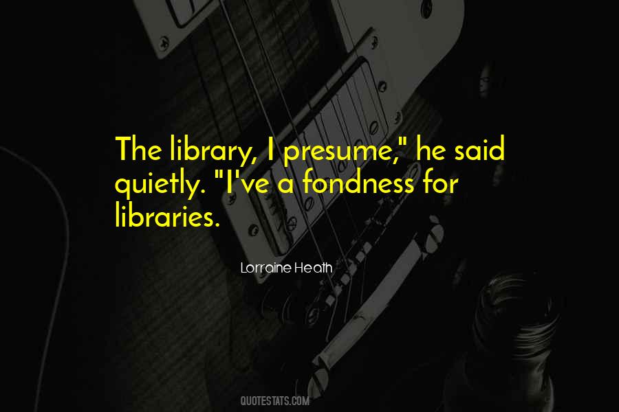 Lorraine Heath Quotes #837194