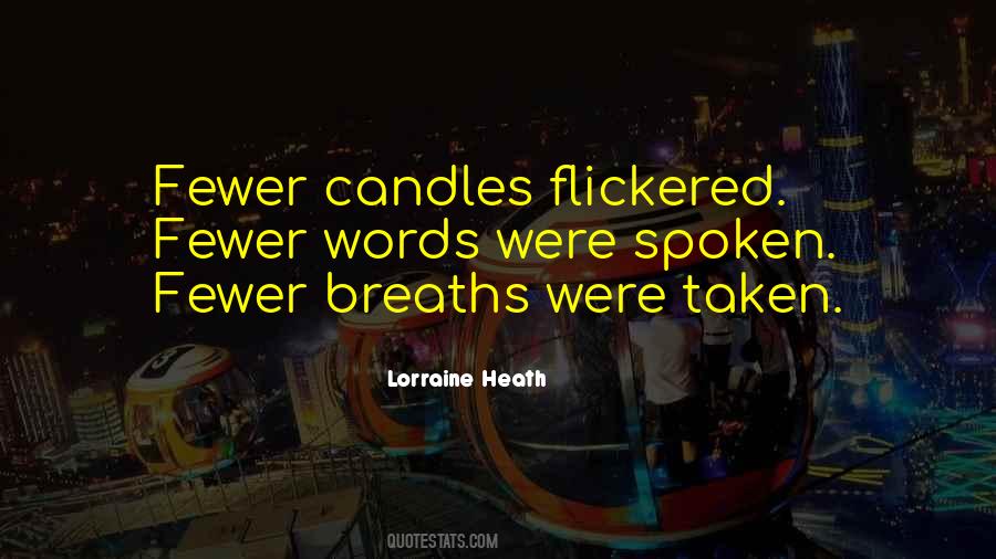 Lorraine Heath Quotes #971822