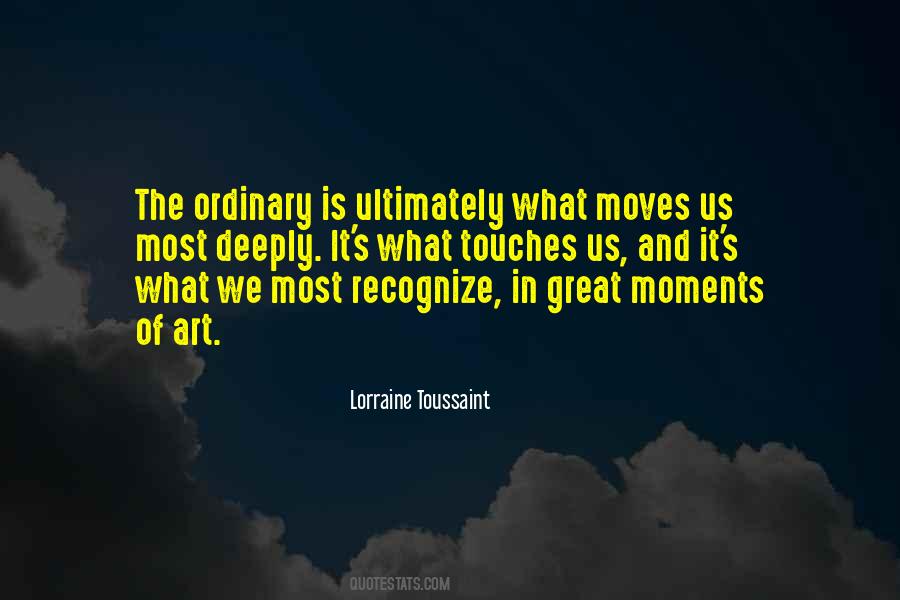 Lorraine Toussaint Quotes #1117712