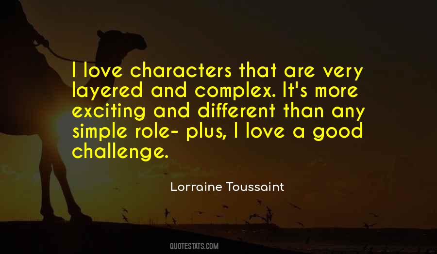 Lorraine Toussaint Quotes #479940