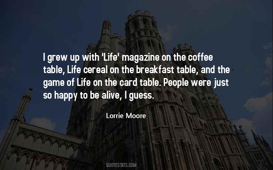 Lorrie Moore Quotes #170963