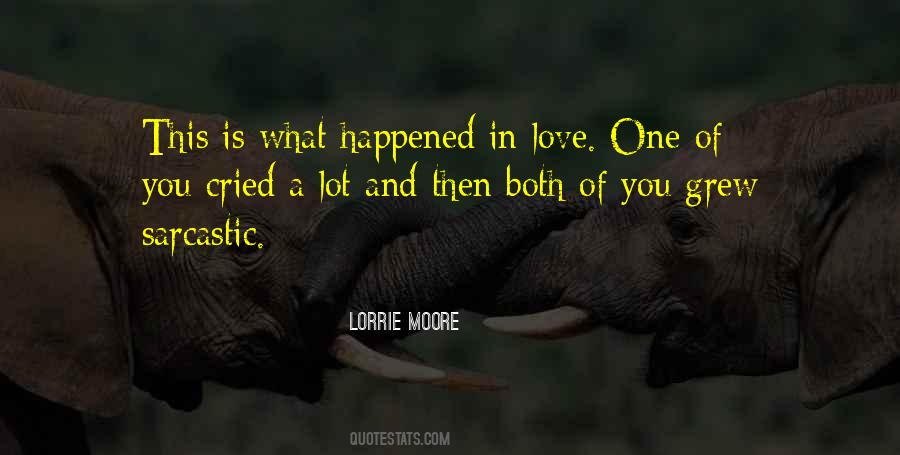 Lorrie Moore Quotes #198944