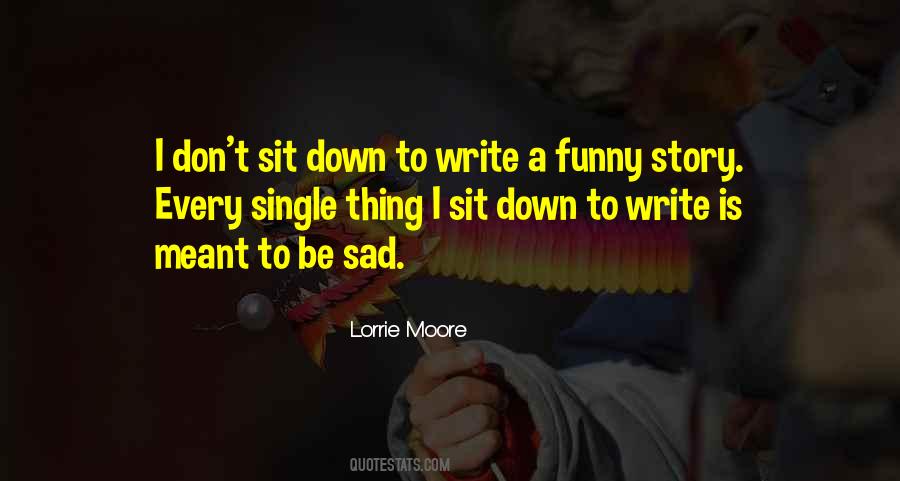Lorrie Moore Quotes #429348