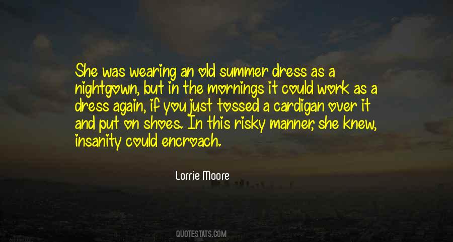 Lorrie Moore Quotes #441660