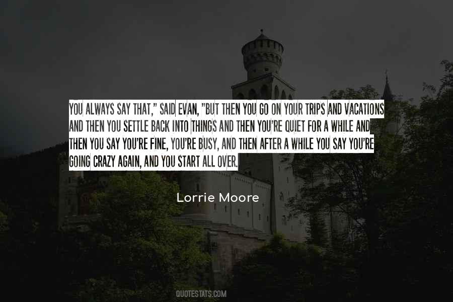 Lorrie Moore Quotes #47635