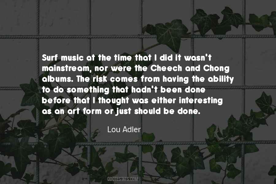Lou Adler Quotes #1425520