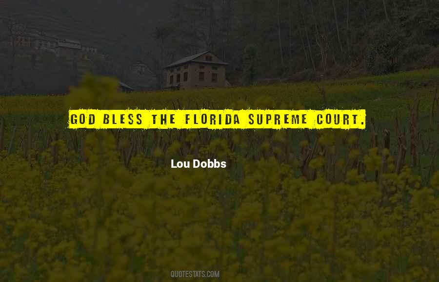 Lou Dobbs Quotes #745471