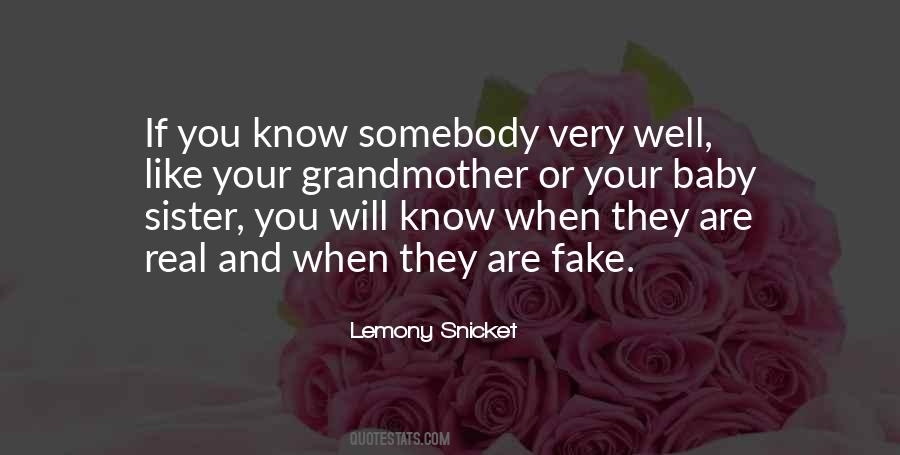 Quotes About Fake Sister #1744869