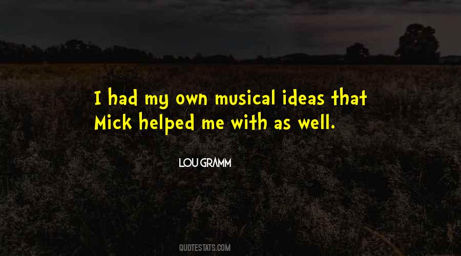 Lou Gramm Quotes #1590466