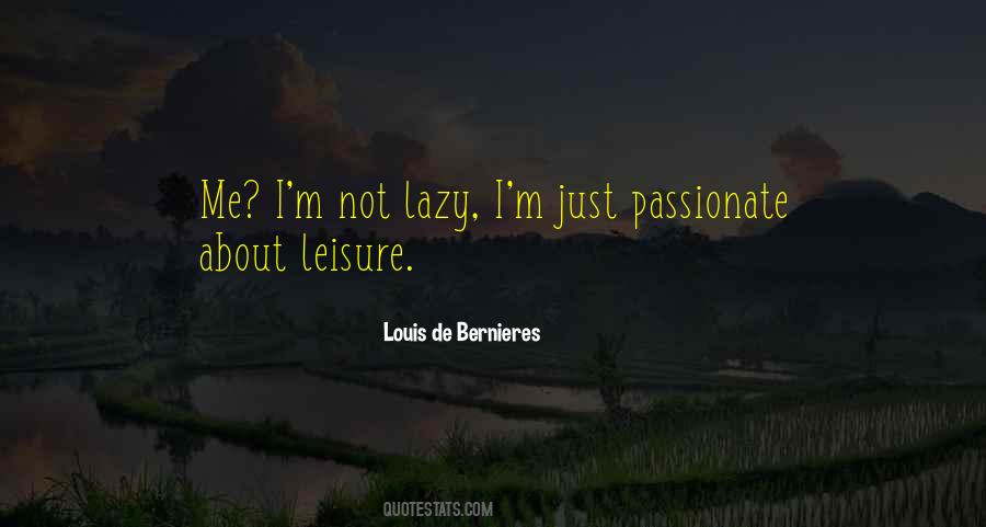 Louis De Bernieres Quotes #1276156