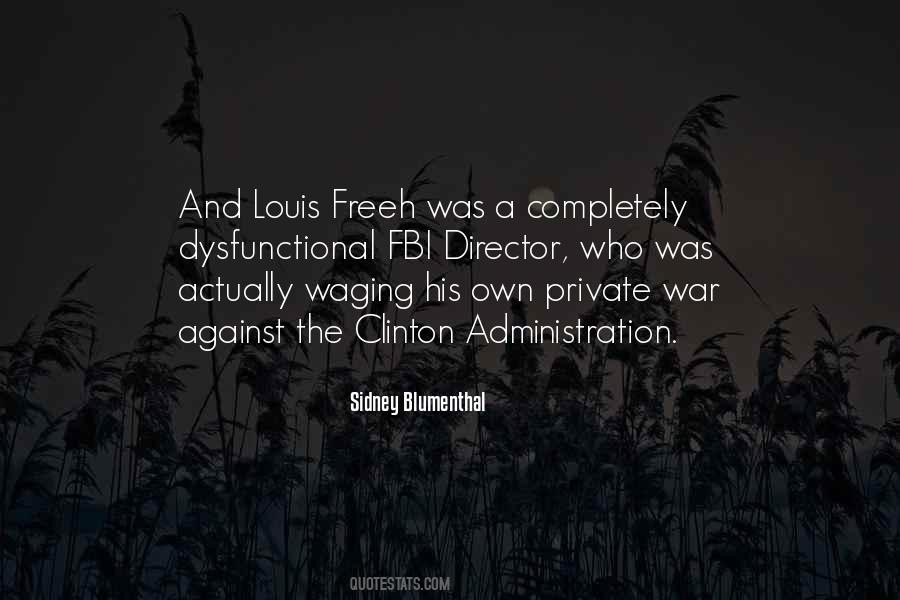 Louis Freeh Quotes #1808804