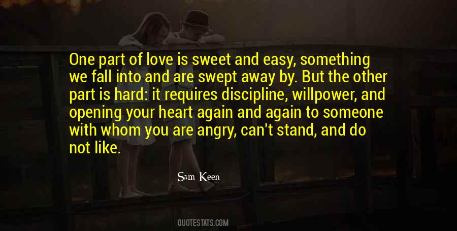 Quotes About Love Is Not Easy #1343815