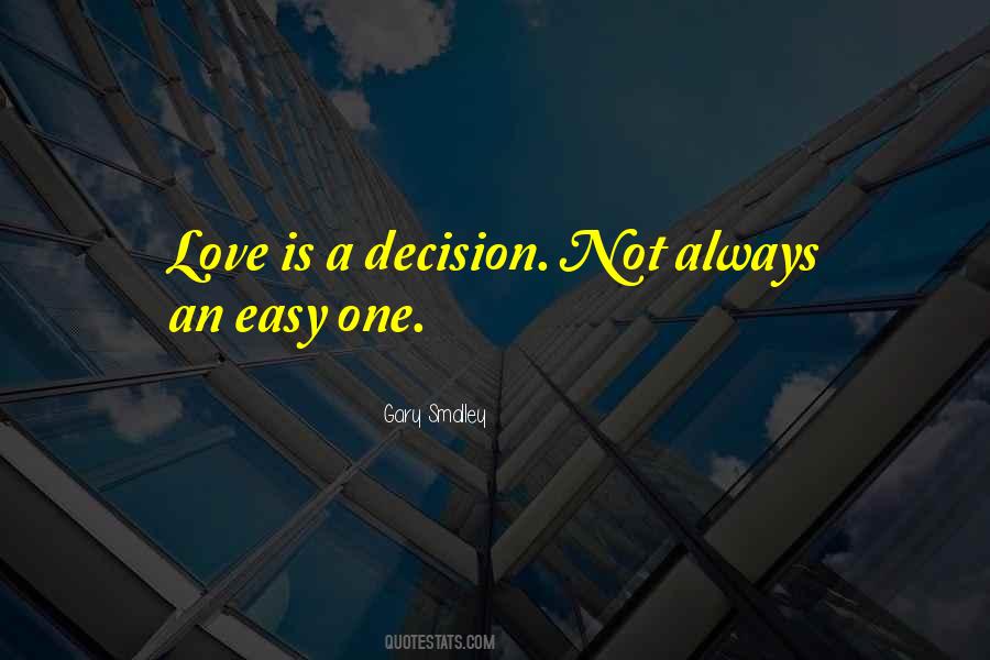 Quotes About Love Is Not Easy #50745