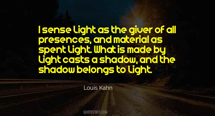 Louis Kahn Quotes #1274246