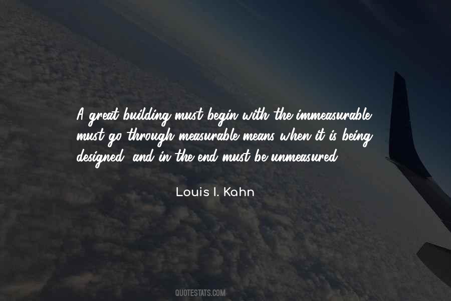 Louis Kahn Quotes #1596337