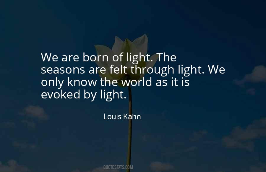 Louis Kahn Quotes #1664397