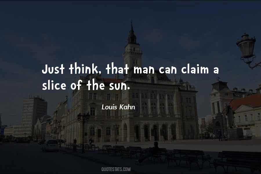 Louis Kahn Quotes #256369