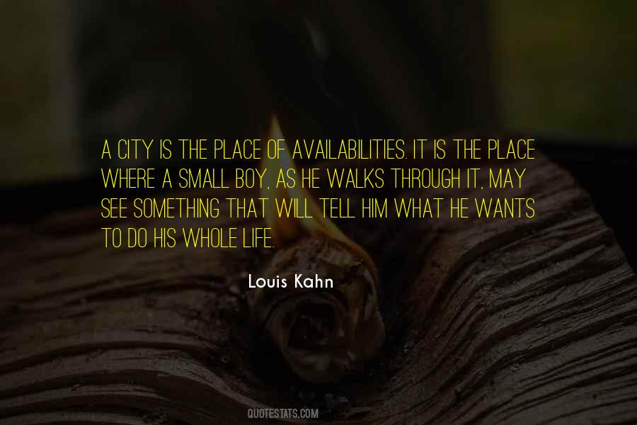 Louis Kahn Quotes #491972