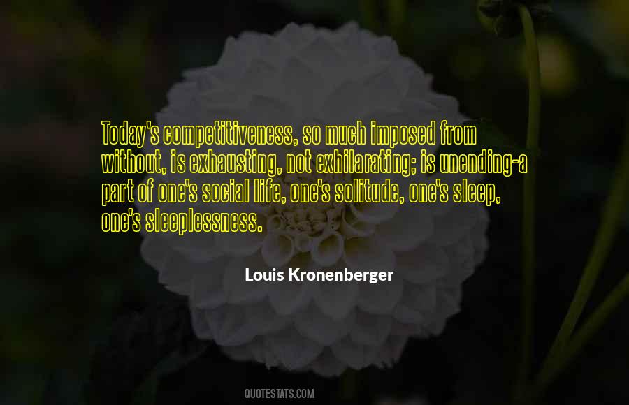 Louis Kronenberger Quotes #1740615