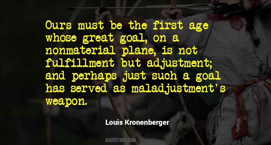 Louis Kronenberger Quotes #543071