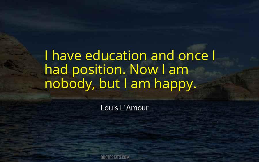 Louis L'amour Quotes #169196