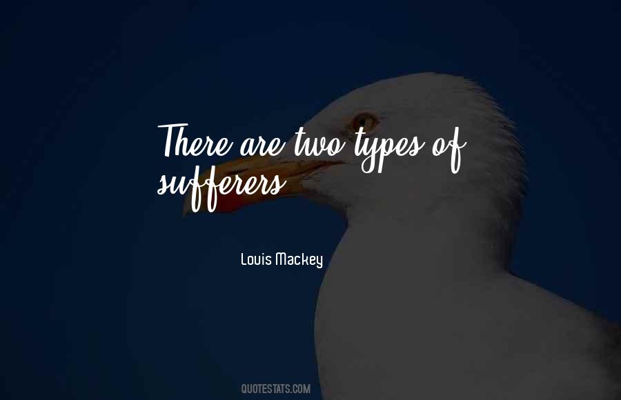 Louis Mackey Quotes #192731