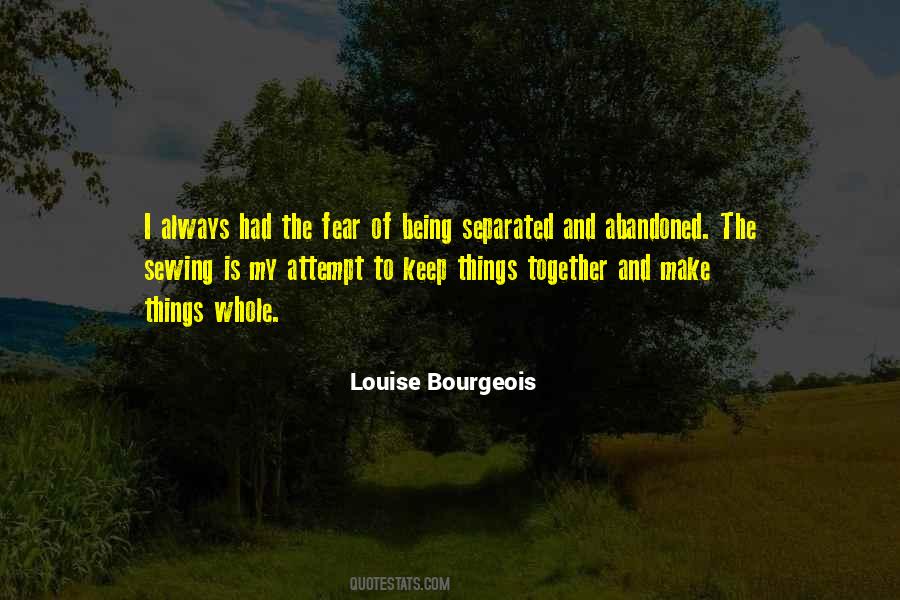 Louise Bourgeois Quotes #142734