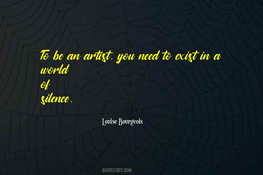 Louise Bourgeois Quotes #1804688