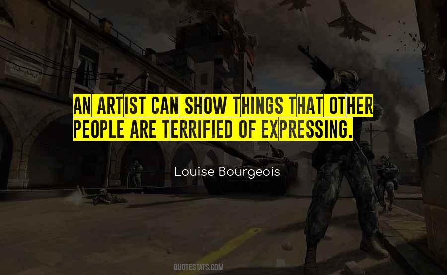 Louise Bourgeois Quotes #700550