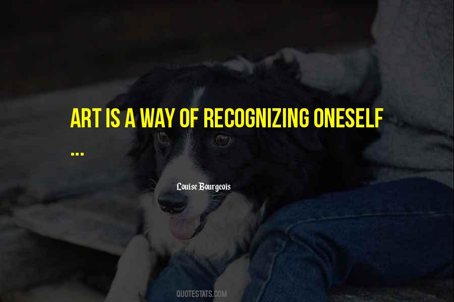 Louise Bourgeois Quotes #787064
