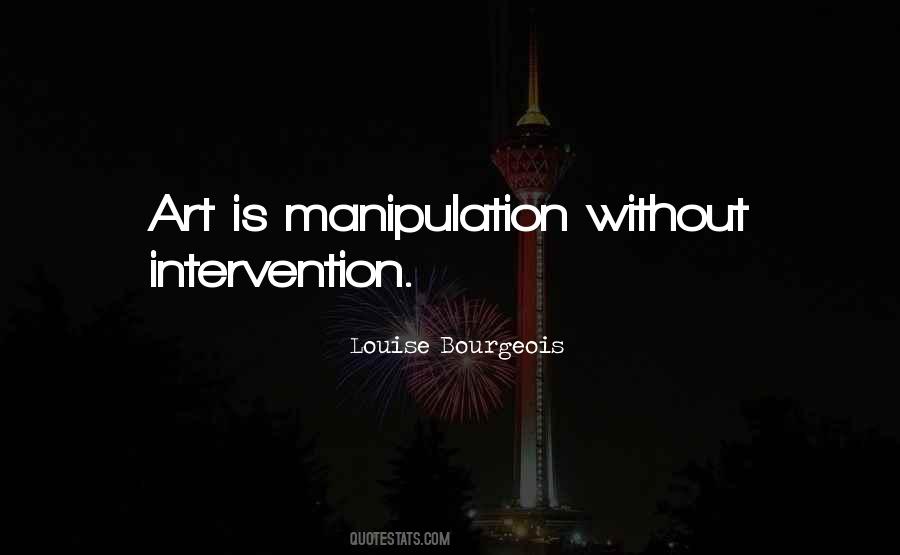 Louise Bourgeois Quotes #924245