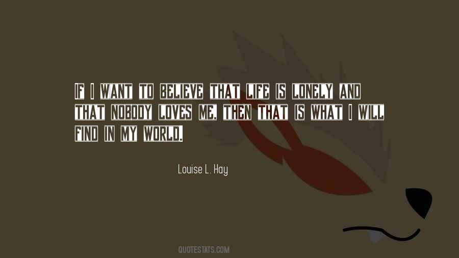 Louise L Hay Quotes #1736036