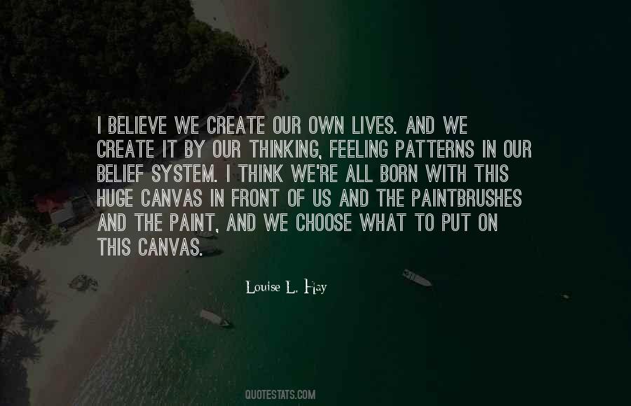 Louise L Hay Quotes #998410