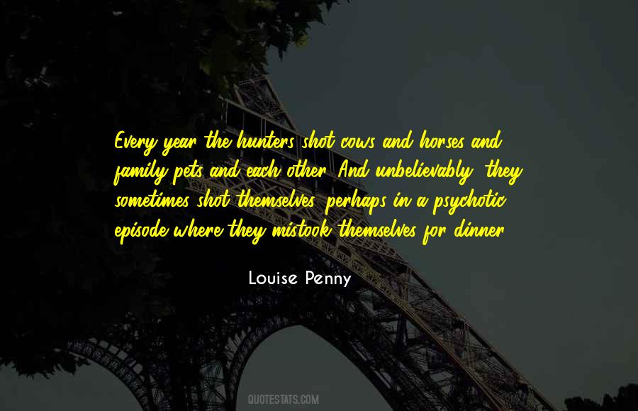 Louise Penny Quotes #246355