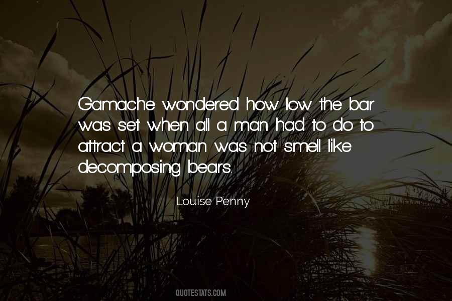 Louise Penny Quotes #385308