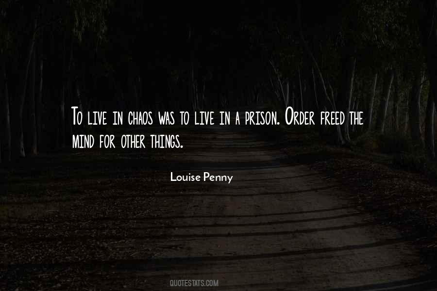 Louise Penny Quotes #470584