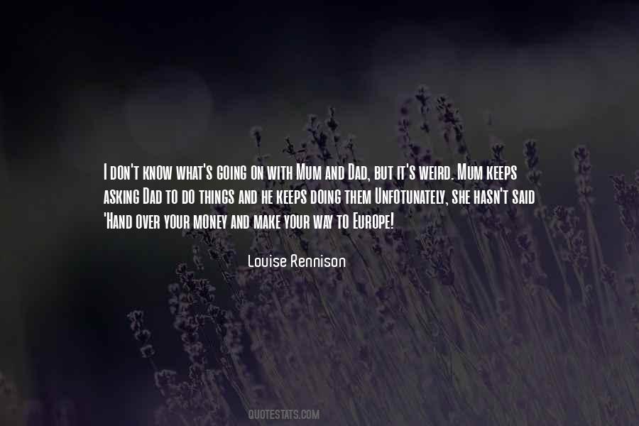 Louise Rennison Quotes #825900