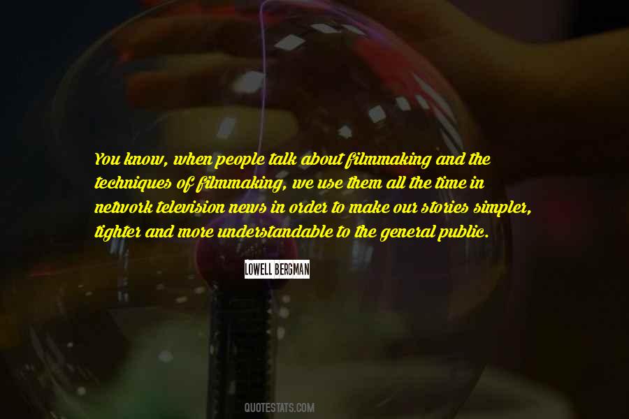 Lowell Bergman Quotes #104123 Lowell Bergman Quotes #104123